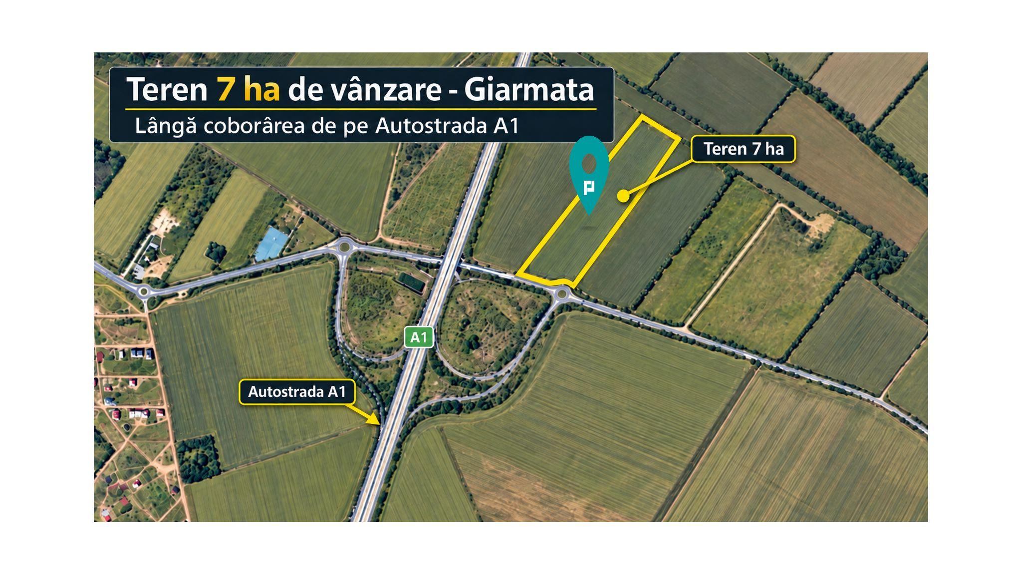 Teren 7 ha Giarmata | lângă A1 - 4